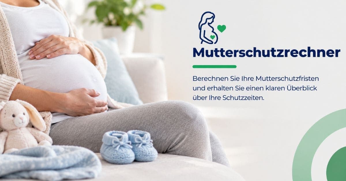 Mutterschutzrechner